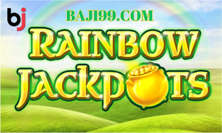 Handy tips to win Rainbow Jackpot slots-Baji casino